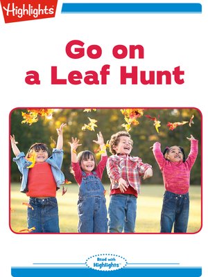 cover image of Go on a Leaf Hunt